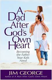 A Dad After Gods Own Heart