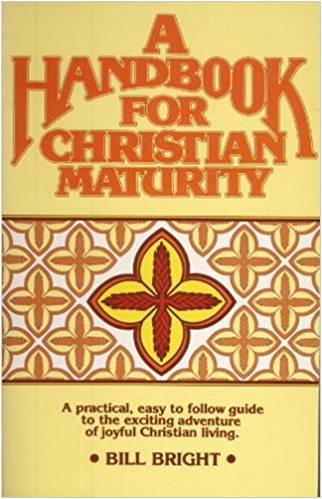 A Handbook for Christian Maturity