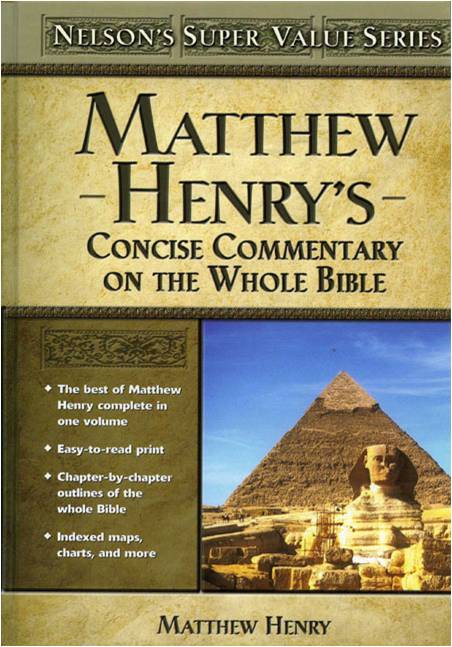 Matthew Henrys Concise Commentary of the Whole Bible
