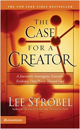 The Case For a Creator