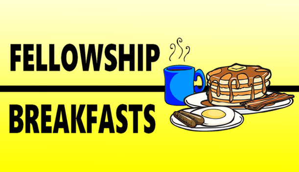 Fellowship Breakfasts
